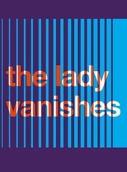 Ethel Lina White: The Lady Vanishes [2017] paperback Online now