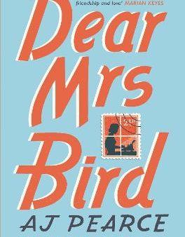 A J Pearce: Dear Mrs Bird [2018] paperback Sale