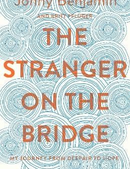 Jonny Benjamin: The Stranger on the Bridge [2018] paperback Online Sale