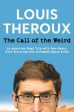 Louis Theroux: The Call of the Weird [2018] paperback For Cheap