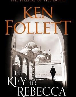 Ken Follett: The Key to Rebecca [2019] paperback Discount