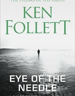 Ken Follett: Eye of the Needle [2019] paperback Online Hot Sale