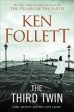 Ken Follett: The Third Twin [2019] paperback Hot on Sale