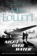 Ken Follett: Night Over Water [2019] paperback Online Hot Sale