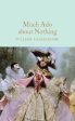 William Shakespeare: Much Ado About Nothing [2019] hardback Cheap